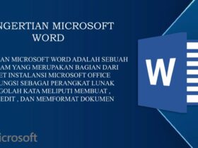 Pengertian Microsoft Word Panduan Lengkap tentang Aplikasi Pengolah Kata yang Tetap Relevan di 2026